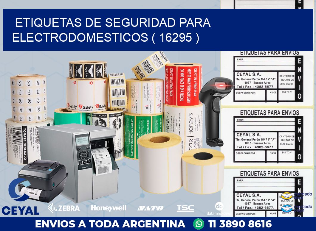 ETIQUETAS DE SEGURIDAD PARA ELECTRODOMESTICOS ( 16295 )