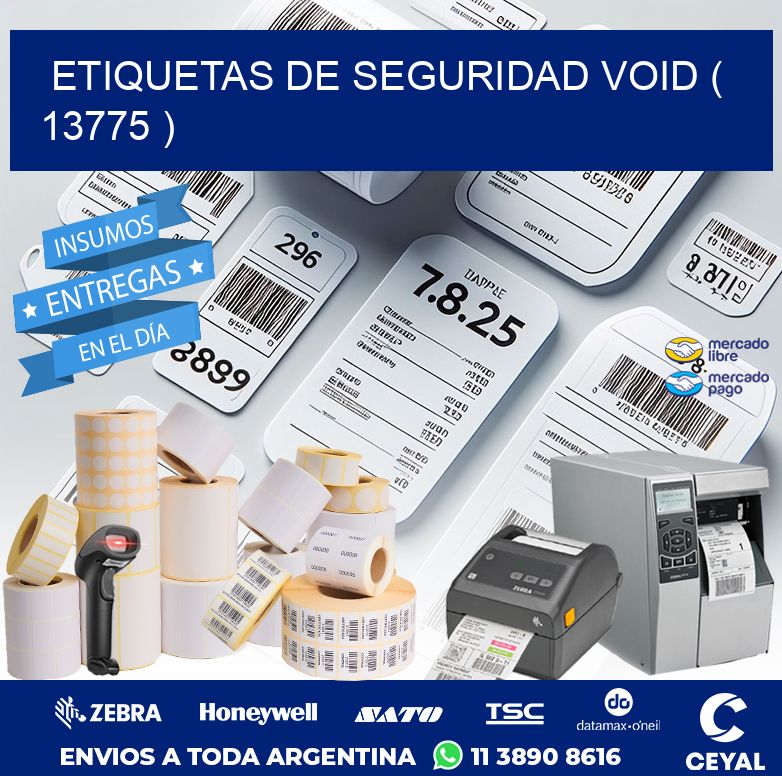 ETIQUETAS DE SEGURIDAD VOID ( 13775 )