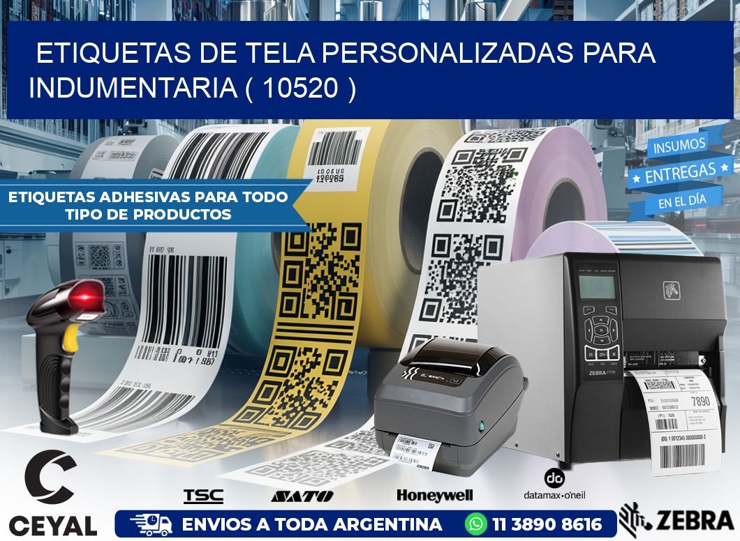 ETIQUETAS DE TELA PERSONALIZADAS PARA INDUMENTARIA ( 10520 )