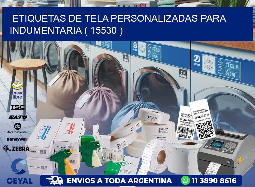 ETIQUETAS DE TELA PERSONALIZADAS PARA INDUMENTARIA ( 15530 )