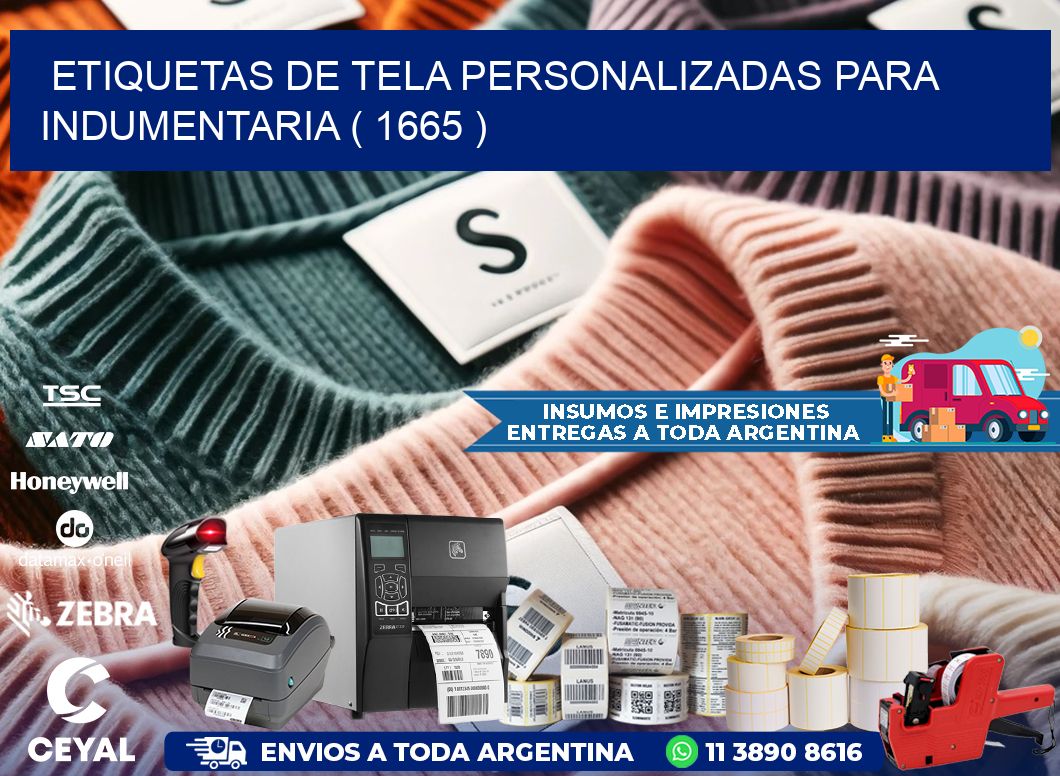 ETIQUETAS DE TELA PERSONALIZADAS PARA INDUMENTARIA ( 1665 )