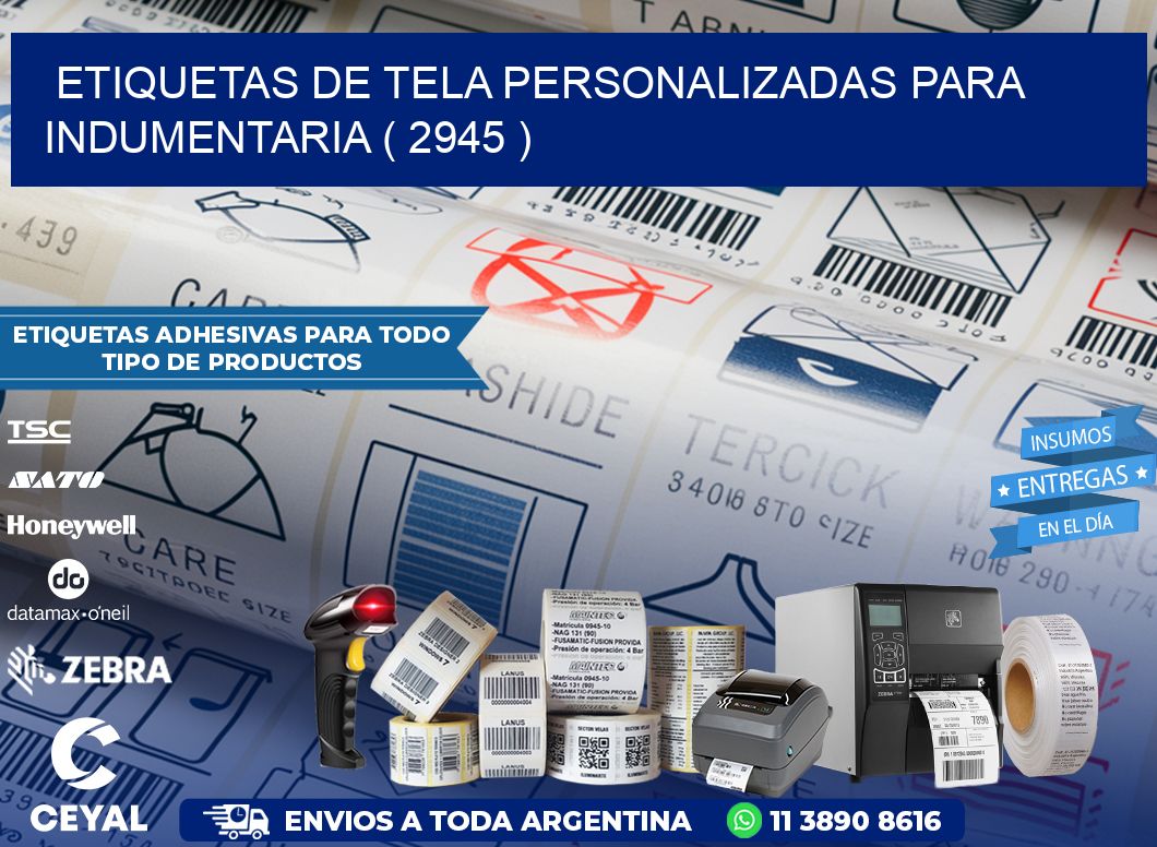 ETIQUETAS DE TELA PERSONALIZADAS PARA INDUMENTARIA ( 2945 )