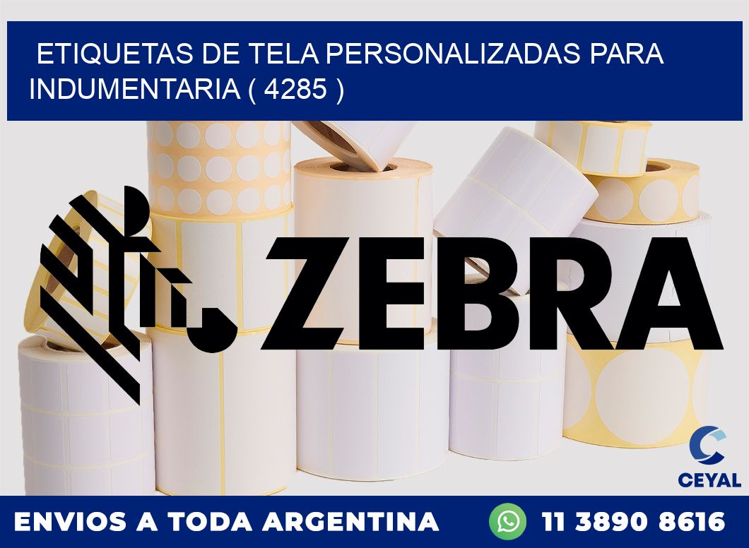 ETIQUETAS DE TELA PERSONALIZADAS PARA INDUMENTARIA ( 4285 )