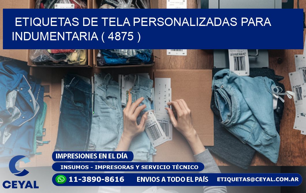 ETIQUETAS DE TELA PERSONALIZADAS PARA INDUMENTARIA ( 4875 )