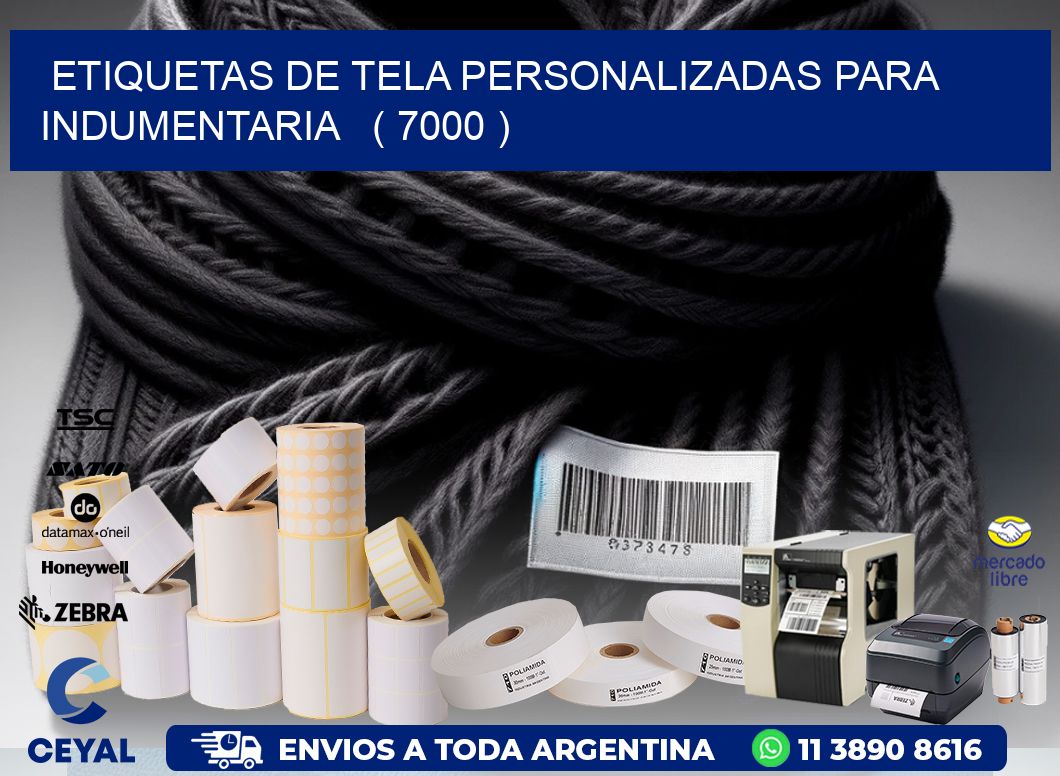 ETIQUETAS DE TELA PERSONALIZADAS PARA INDUMENTARIA   ( 7000 )