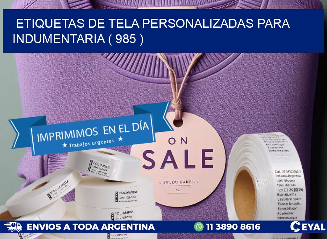 ETIQUETAS DE TELA PERSONALIZADAS PARA INDUMENTARIA ( 985 )