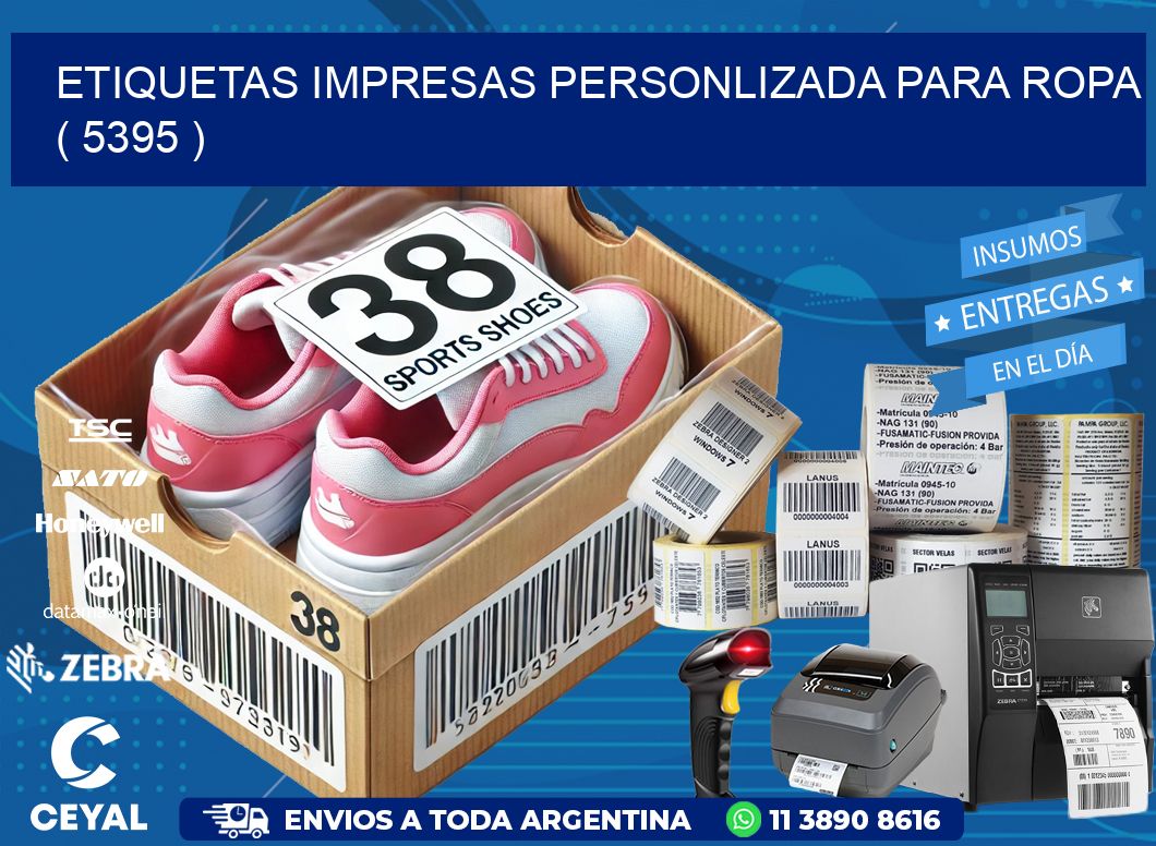 ETIQUETAS IMPRESAS PERSONLIZADA PARA ROPA   ( 5395 )