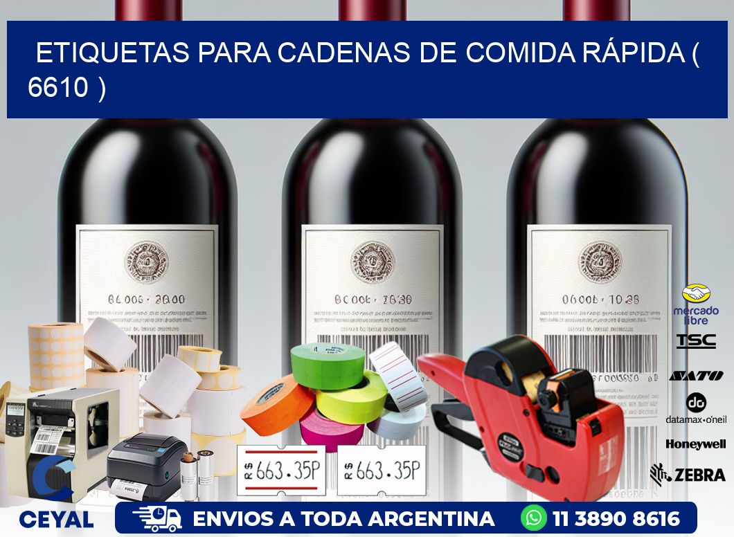 ETIQUETAS PARA CADENAS DE COMIDA RÁPIDA ( 6610 )