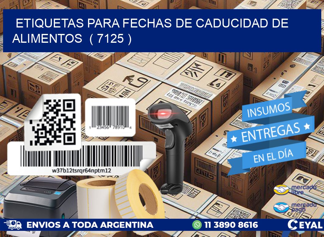 ETIQUETAS PARA FECHAS DE CADUCIDAD DE ALIMENTOS  ( 7125 )
