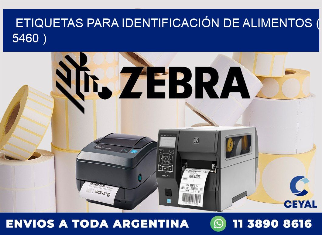 ETIQUETAS PARA IDENTIFICACIÓN DE ALIMENTOS ( 5460 )