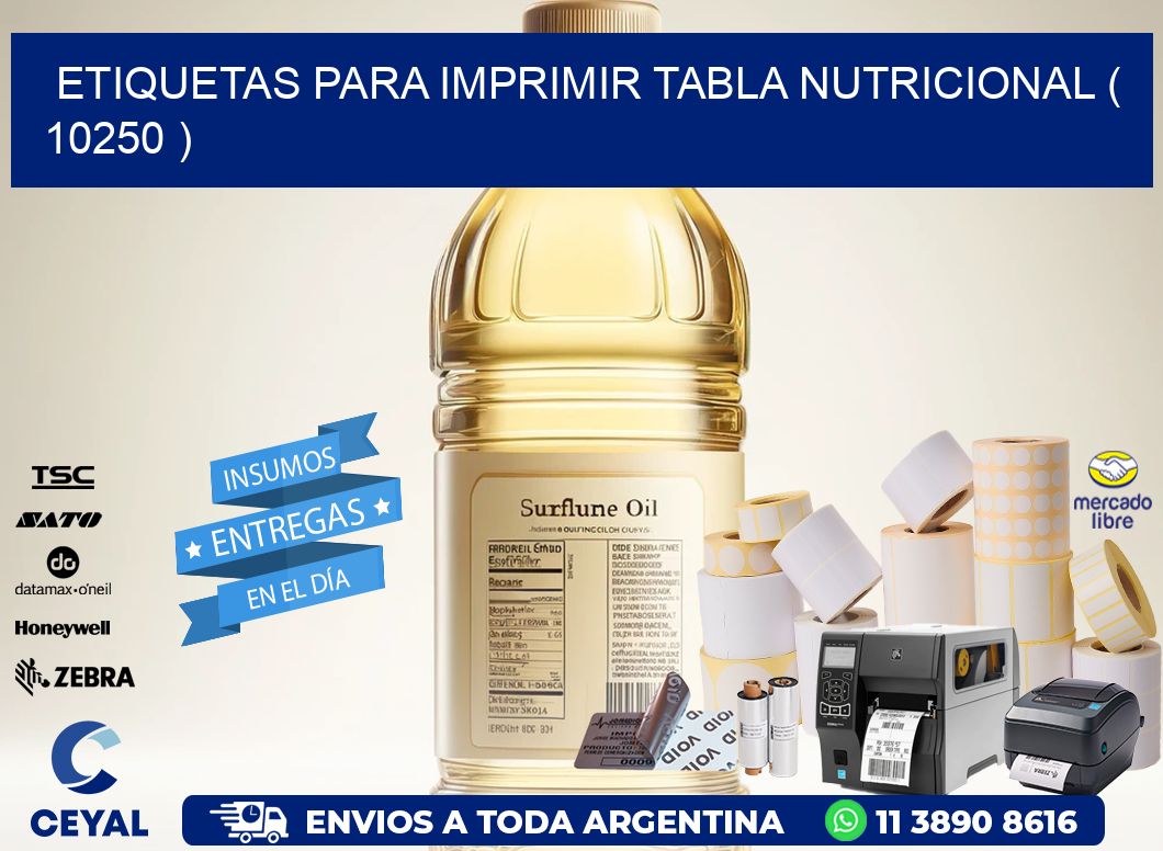 ETIQUETAS PARA IMPRIMIR TABLA NUTRICIONAL ( 10250 )