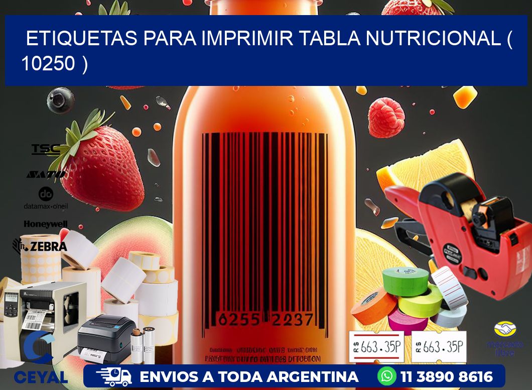 ETIQUETAS PARA IMPRIMIR TABLA NUTRICIONAL ( 10250 )