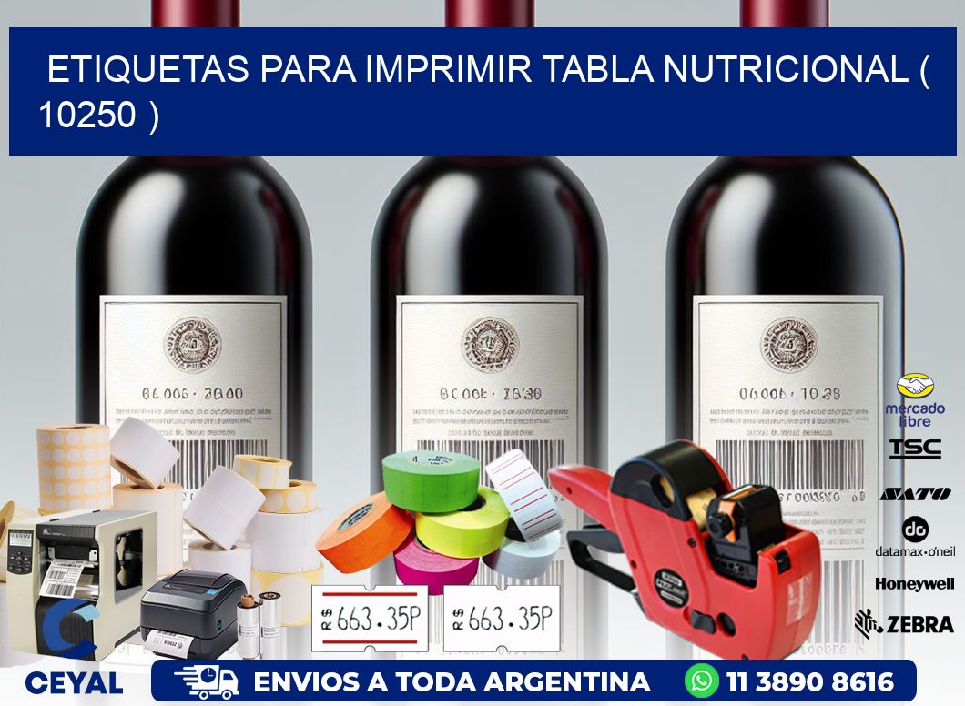 ETIQUETAS PARA IMPRIMIR TABLA NUTRICIONAL ( 10250 )