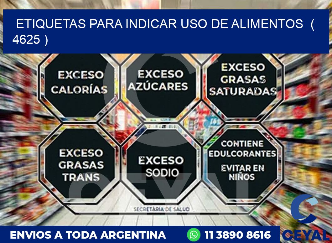 ETIQUETAS PARA INDICAR USO DE ALIMENTOS  ( 4625 )