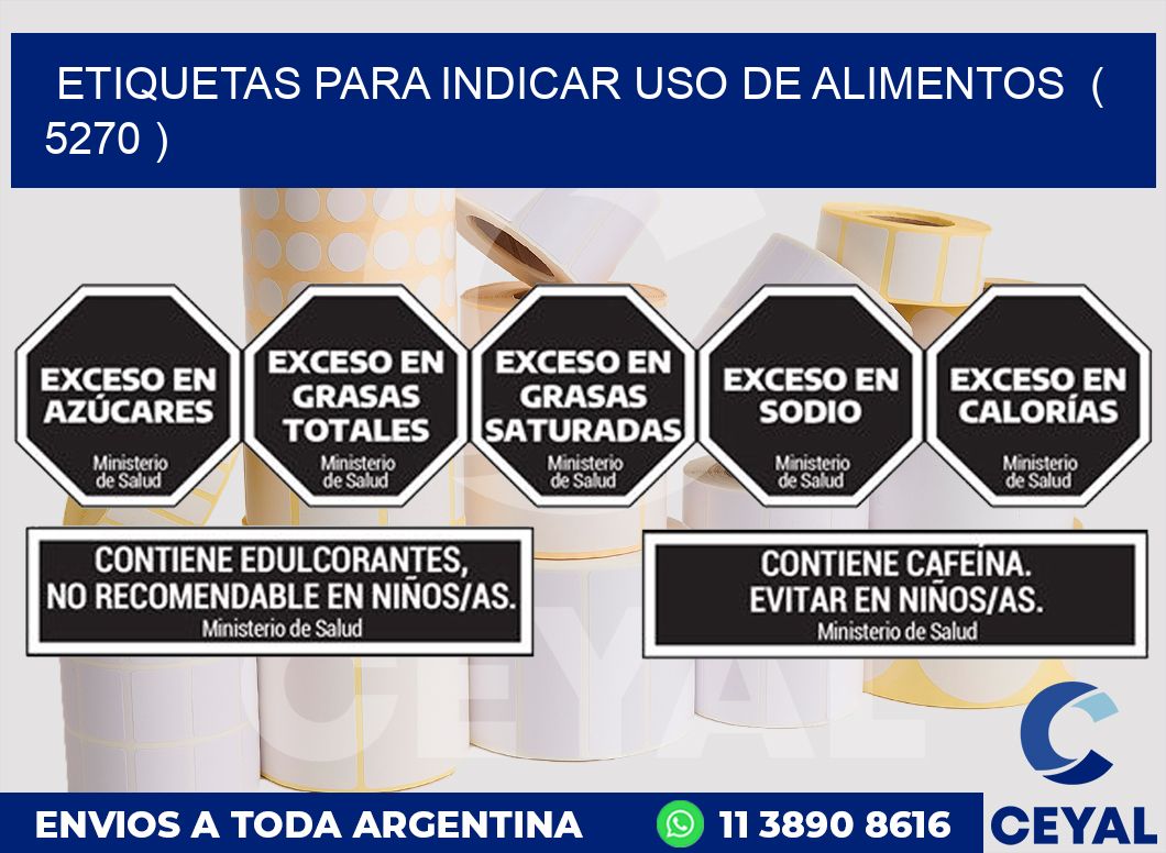 ETIQUETAS PARA INDICAR USO DE ALIMENTOS  ( 5270 )
