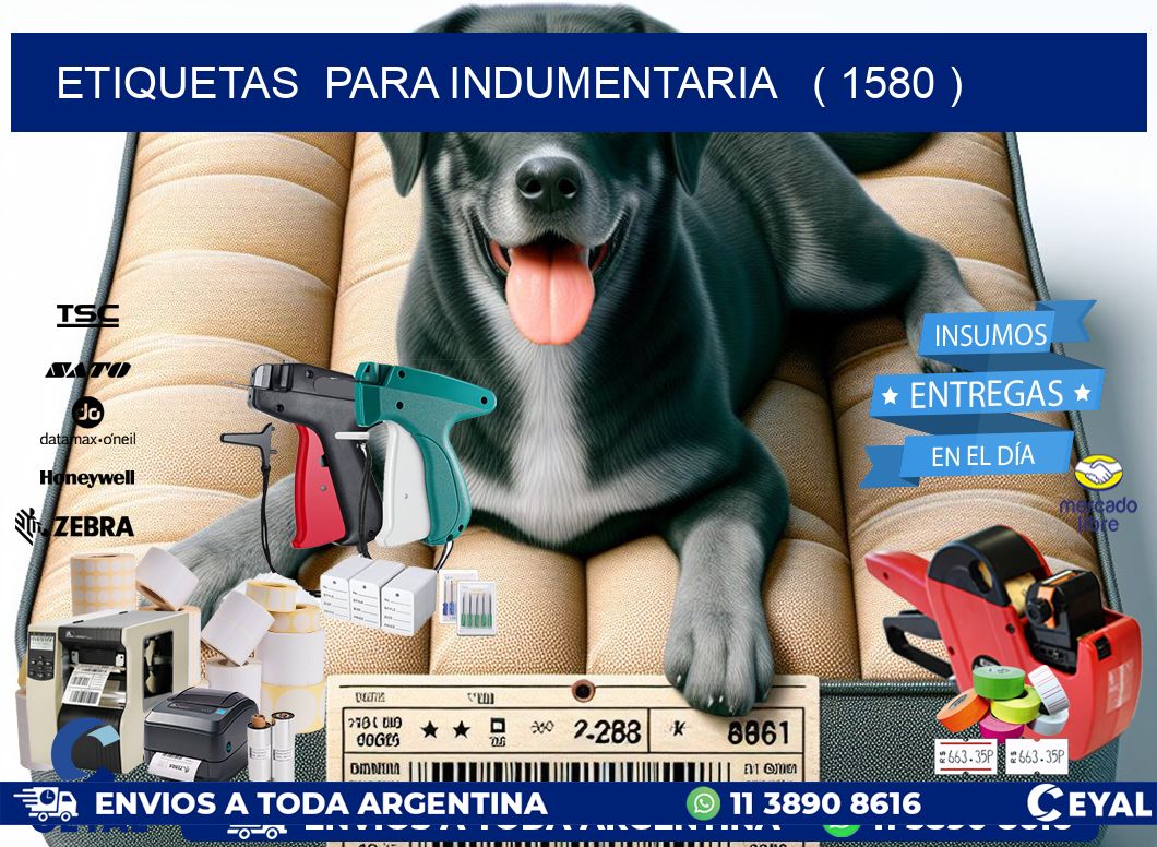 ETIQUETAS  PARA INDUMENTARIA   ( 1580 )