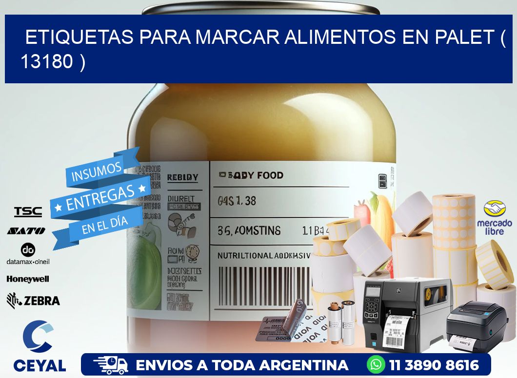 ETIQUETAS PARA MARCAR ALIMENTOS EN PALET ( 13180 )