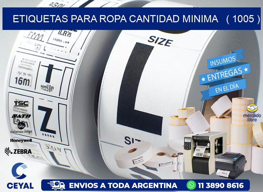 ETIQUETAS PARA ROPA CANTIDAD MINIMA   ( 1005 )
