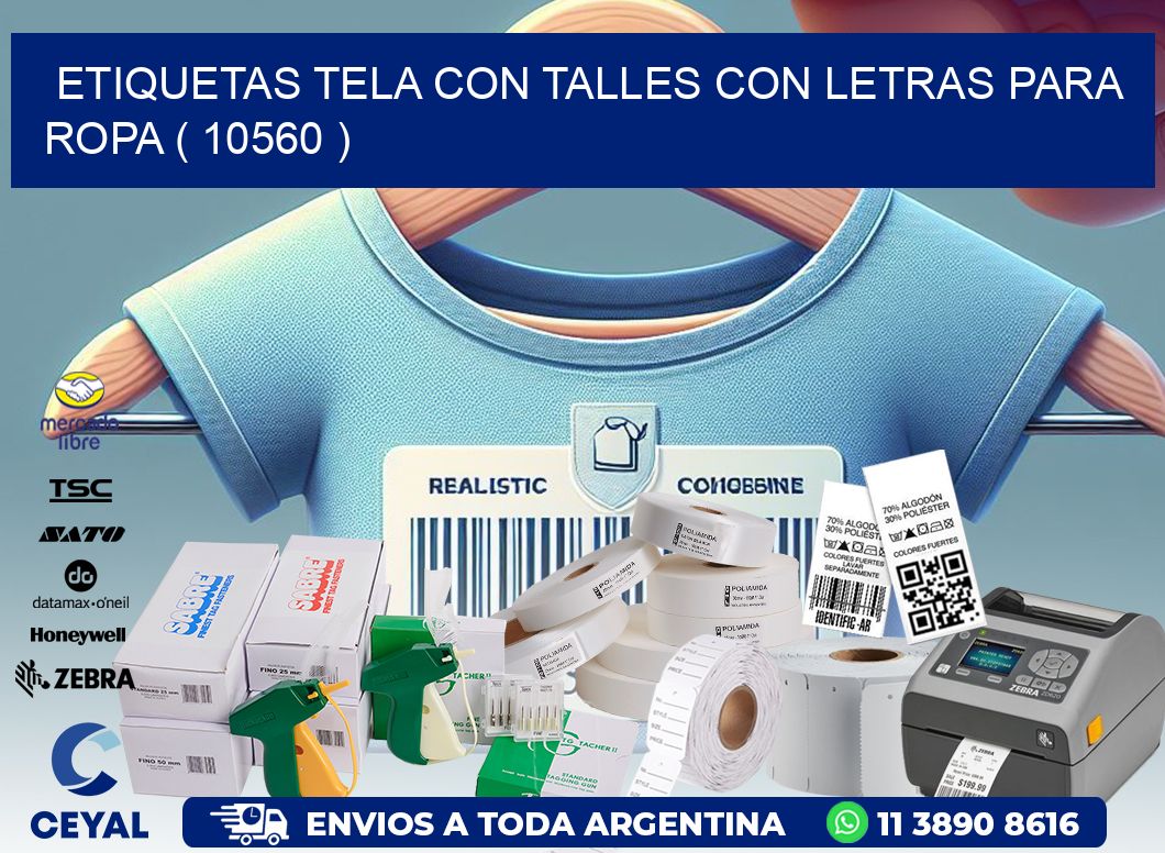 ETIQUETAS TELA CON TALLES CON LETRAS PARA ROPA ( 10560 )