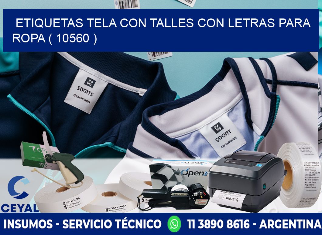 ETIQUETAS TELA CON TALLES CON LETRAS PARA ROPA ( 10560 )