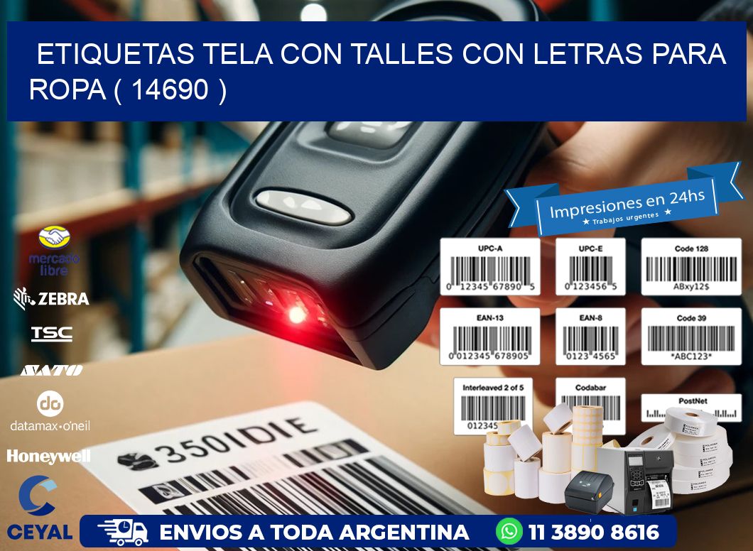 ETIQUETAS TELA CON TALLES CON LETRAS PARA ROPA ( 14690 )