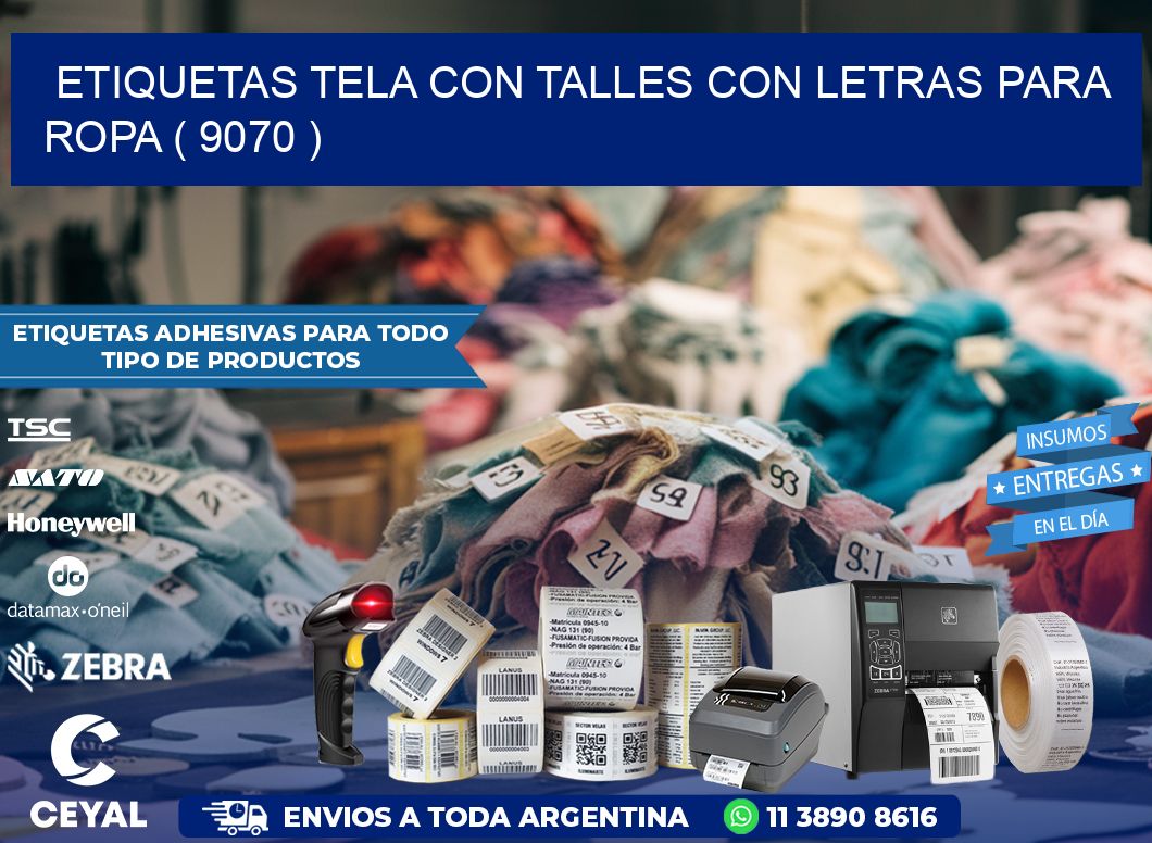ETIQUETAS TELA CON TALLES CON LETRAS PARA ROPA ( 9070 )