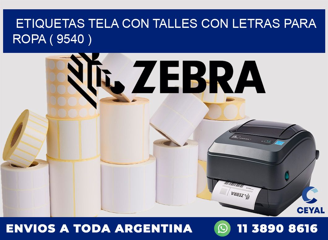 ETIQUETAS TELA CON TALLES CON LETRAS PARA ROPA ( 9540 )