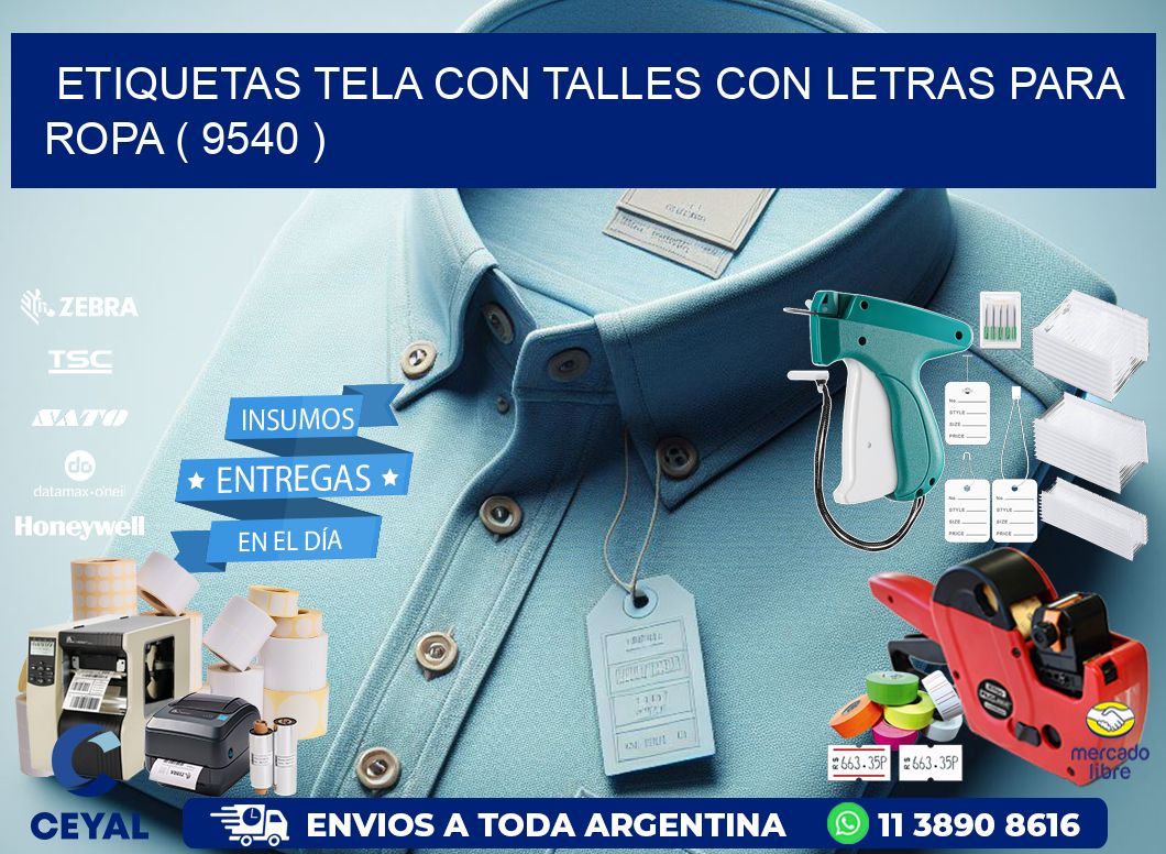 ETIQUETAS TELA CON TALLES CON LETRAS PARA ROPA ( 9540 )