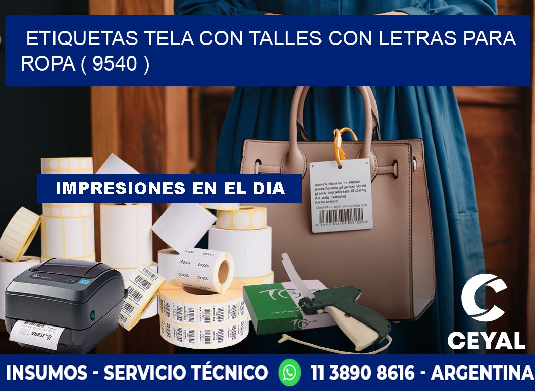 ETIQUETAS TELA CON TALLES CON LETRAS PARA ROPA ( 9540 )