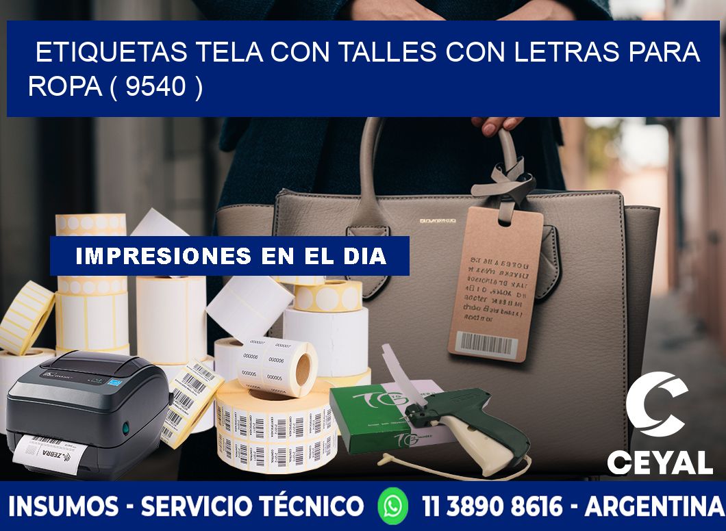 ETIQUETAS TELA CON TALLES CON LETRAS PARA ROPA ( 9540 )