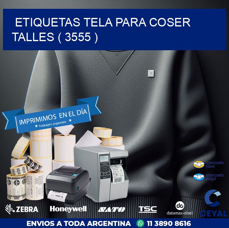 ETIQUETAS TELA PARA COSER TALLES ( 3555 )