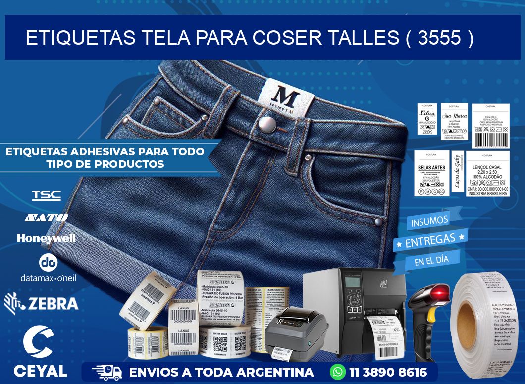 ETIQUETAS TELA PARA COSER TALLES ( 3555 )