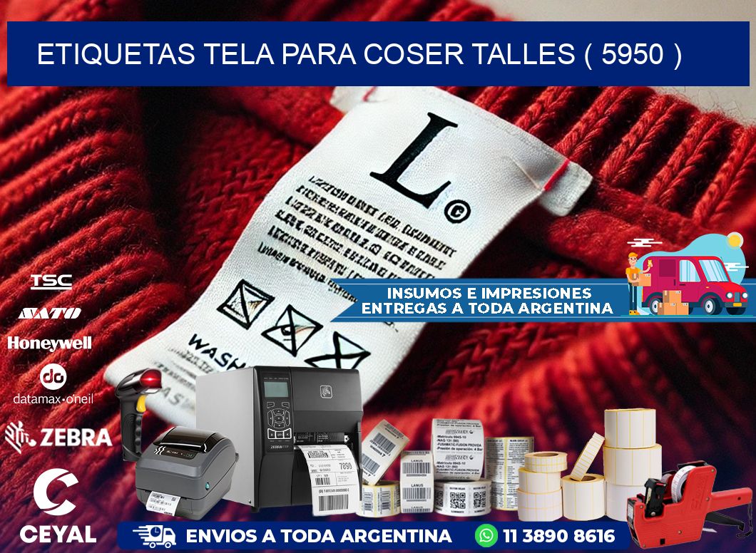 ETIQUETAS TELA PARA COSER TALLES ( 5950 )