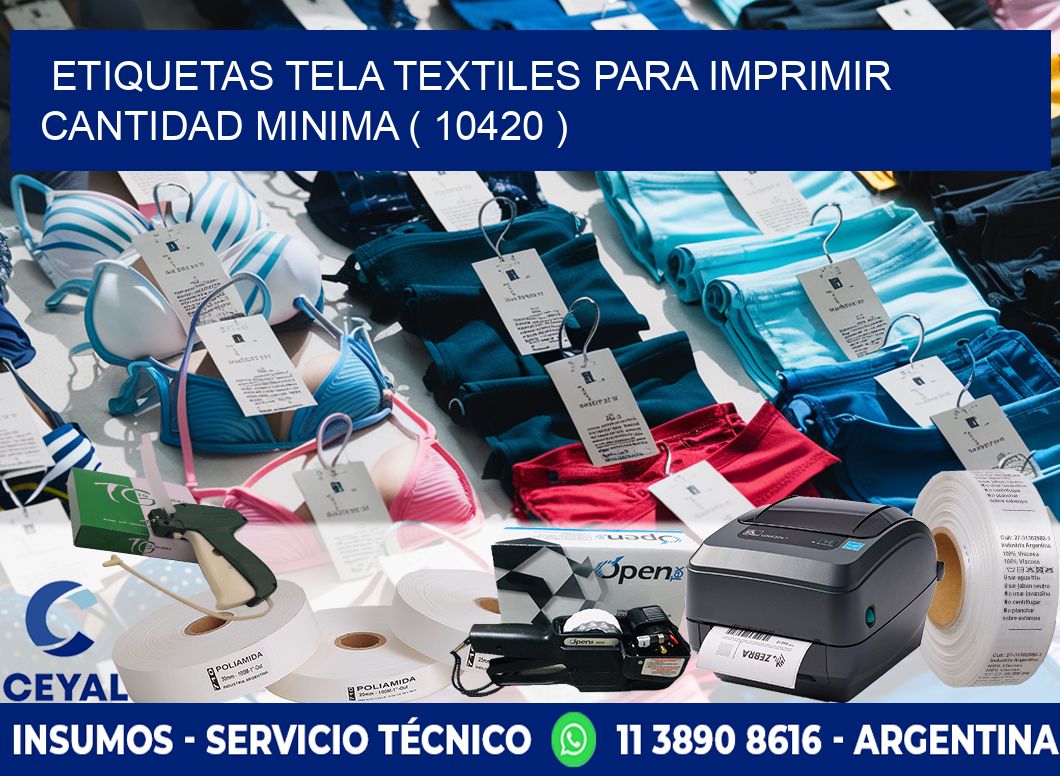 ETIQUETAS TELA TEXTILES PARA IMPRIMIR CANTIDAD MINIMA ( 10420 )