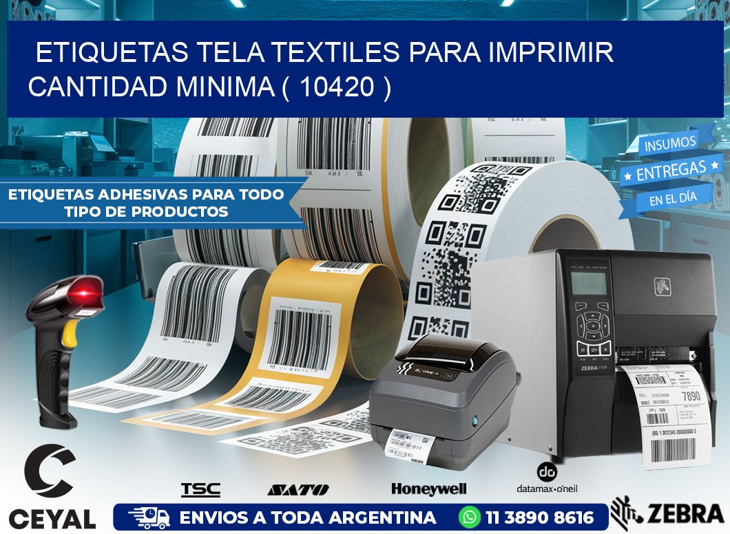 ETIQUETAS TELA TEXTILES PARA IMPRIMIR CANTIDAD MINIMA ( 10420 )