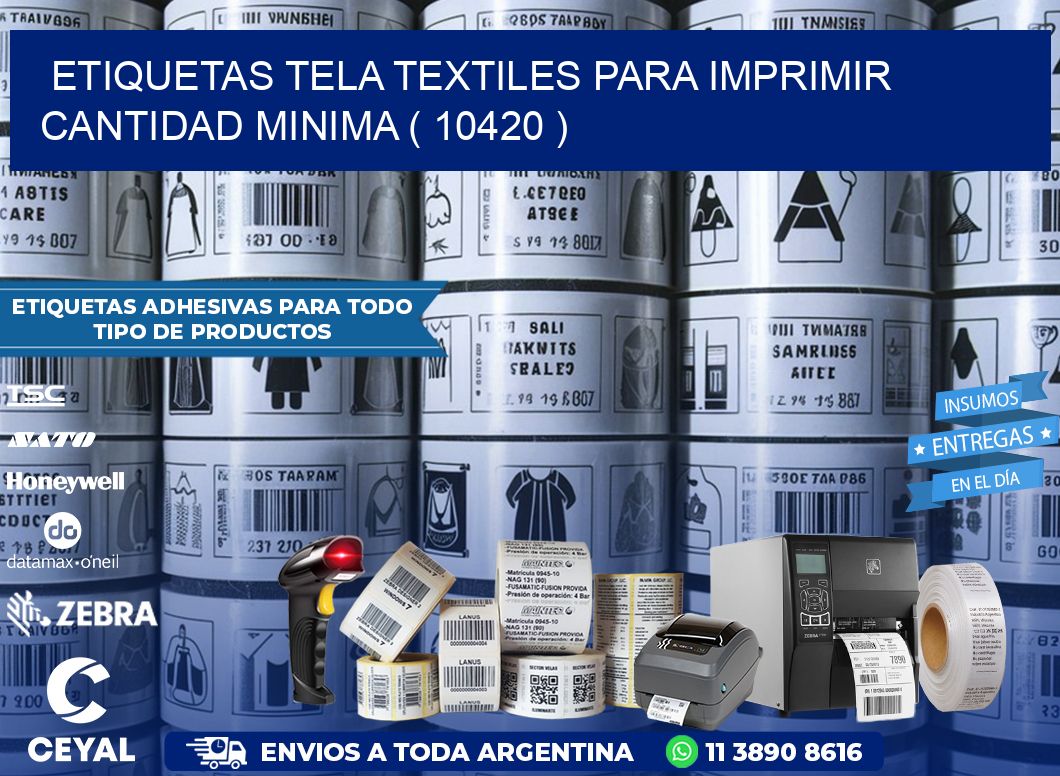 ETIQUETAS TELA TEXTILES PARA IMPRIMIR CANTIDAD MINIMA ( 10420 )