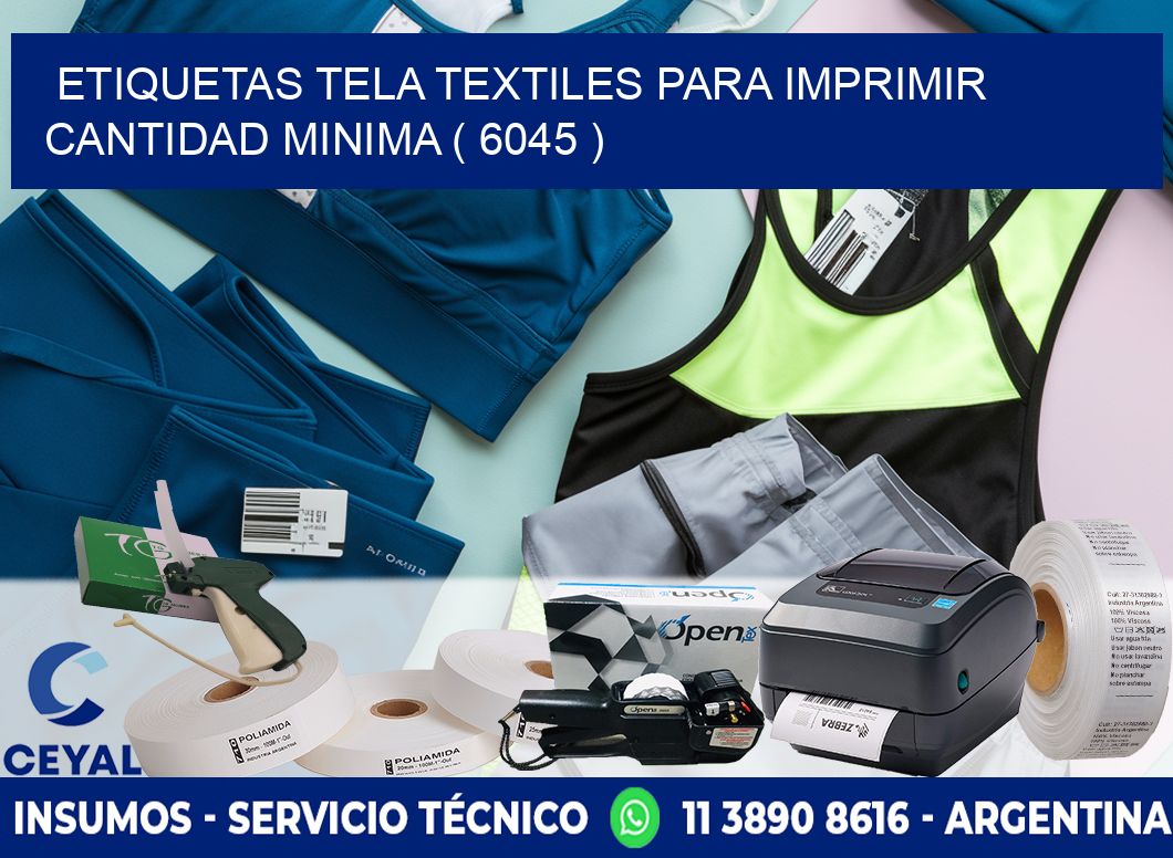 ETIQUETAS TELA TEXTILES PARA IMPRIMIR CANTIDAD MINIMA ( 6045 )