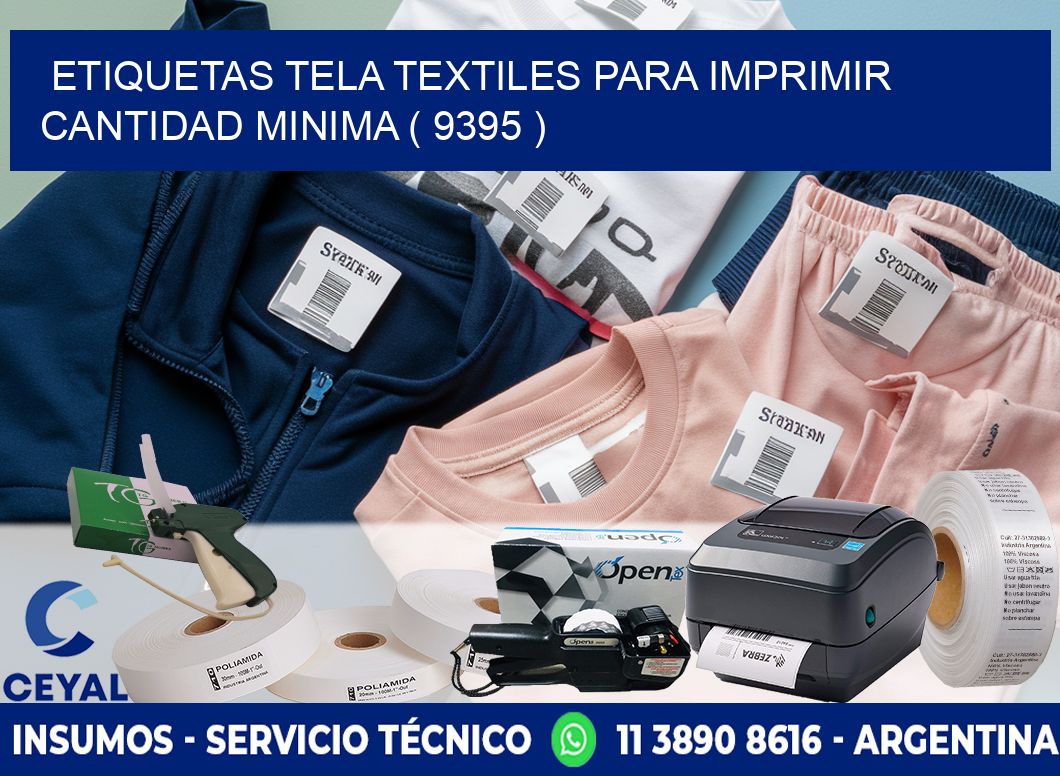 ETIQUETAS TELA TEXTILES PARA IMPRIMIR CANTIDAD MINIMA ( 9395 )