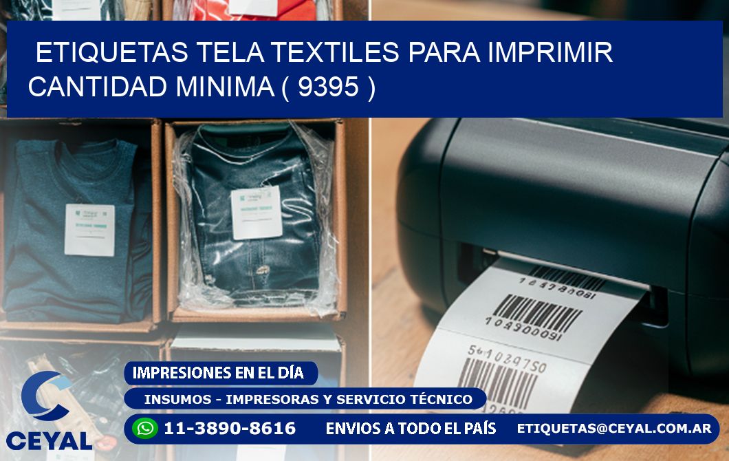 ETIQUETAS TELA TEXTILES PARA IMPRIMIR CANTIDAD MINIMA ( 9395 )