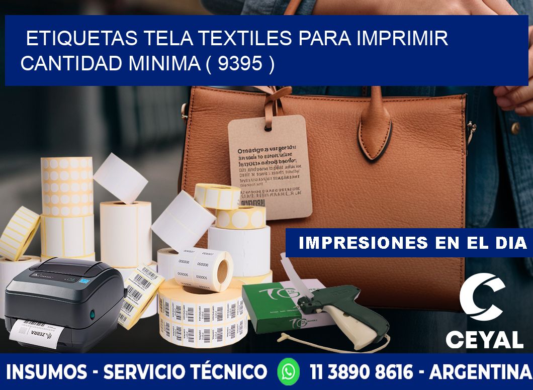 ETIQUETAS TELA TEXTILES PARA IMPRIMIR CANTIDAD MINIMA ( 9395 )