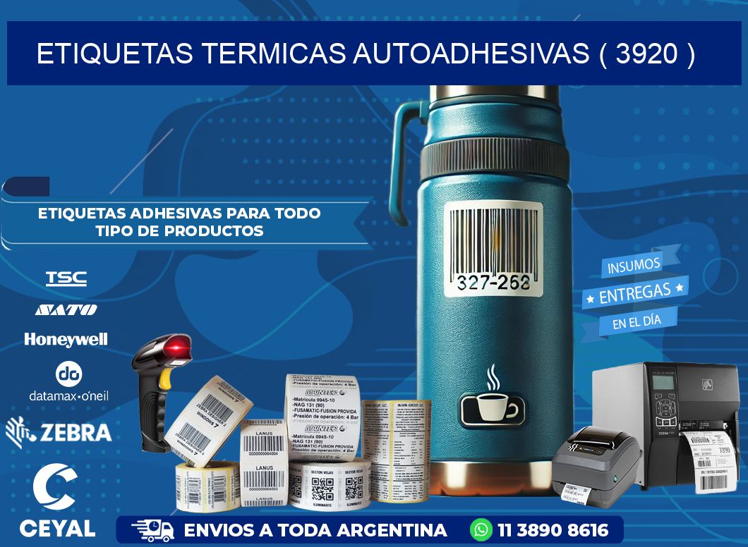 ETIQUETAS TERMICAS AUTOADHESIVAS ( 3920 )