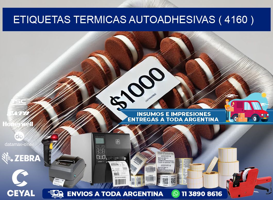 ETIQUETAS TERMICAS AUTOADHESIVAS ( 4160 )
