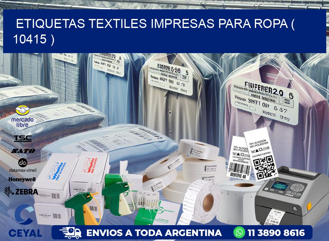 ETIQUETAS TEXTILES IMPRESAS PARA ROPA ( 10415 )