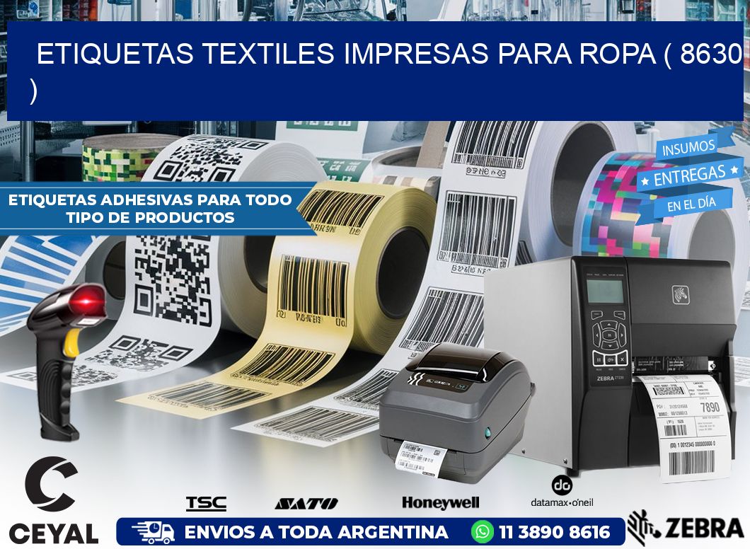 ETIQUETAS TEXTILES IMPRESAS PARA ROPA ( 8630 )