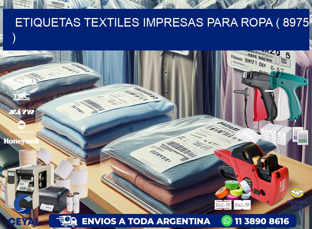 ETIQUETAS TEXTILES IMPRESAS PARA ROPA ( 8975 )