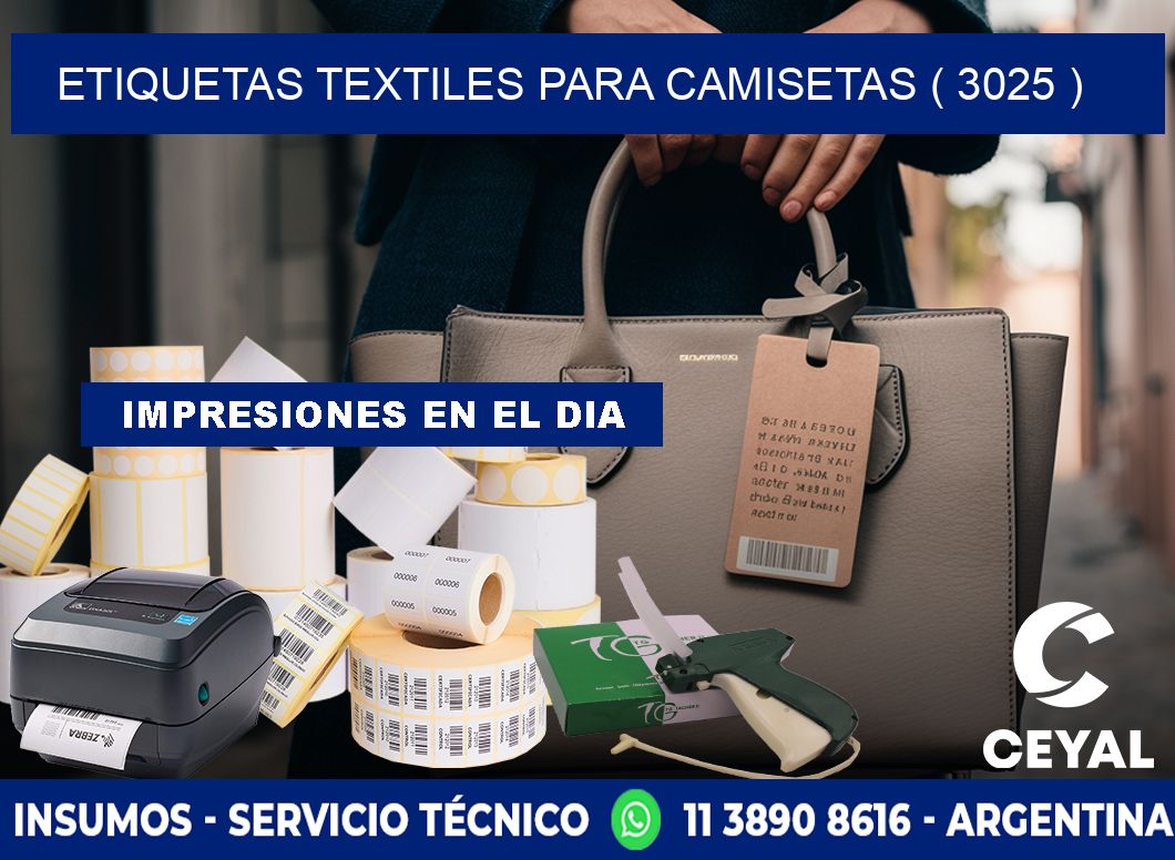 ETIQUETAS TEXTILES PARA CAMISETAS ( 3025 )