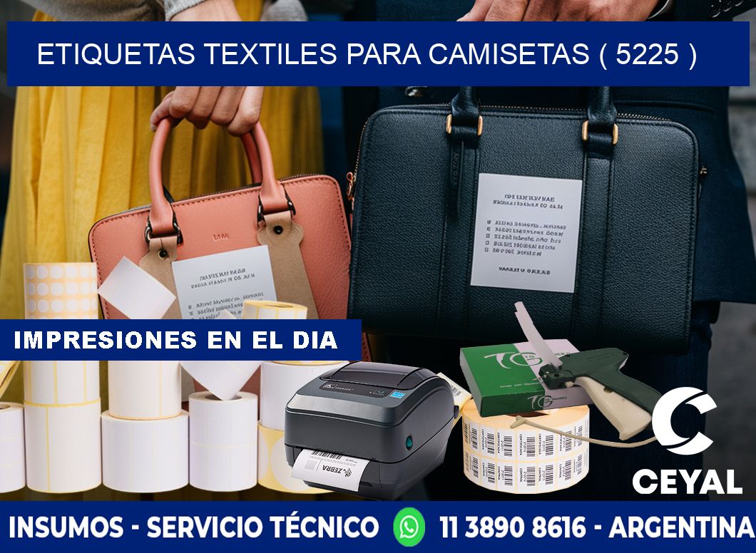 ETIQUETAS TEXTILES PARA CAMISETAS ( 5225 )