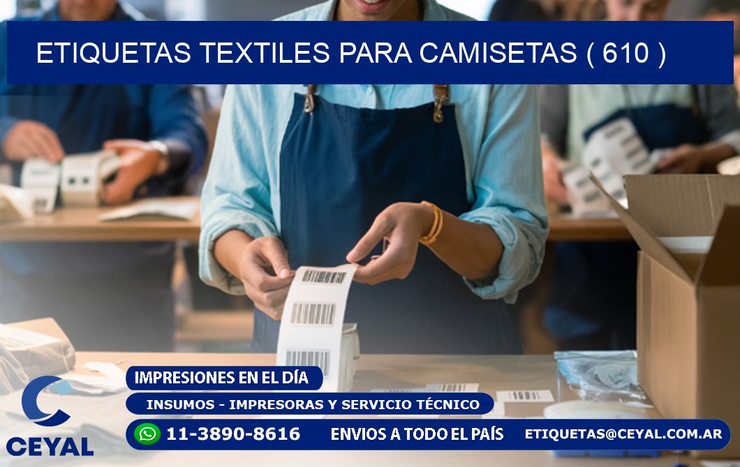 ETIQUETAS TEXTILES PARA CAMISETAS ( 610 )