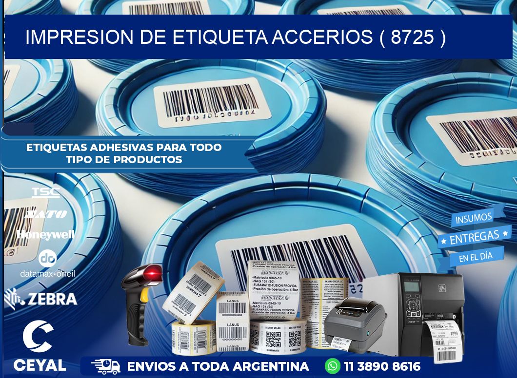 IMPRESION DE ETIQUETA ACCERIOS ( 8725 )