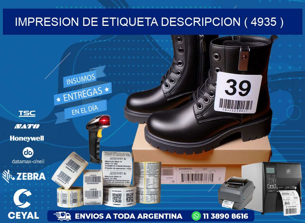 IMPRESION DE ETIQUETA DESCRIPCION ( 4935 )